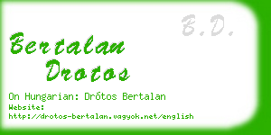 bertalan drotos business card