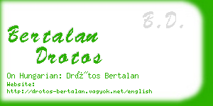 bertalan drotos business card